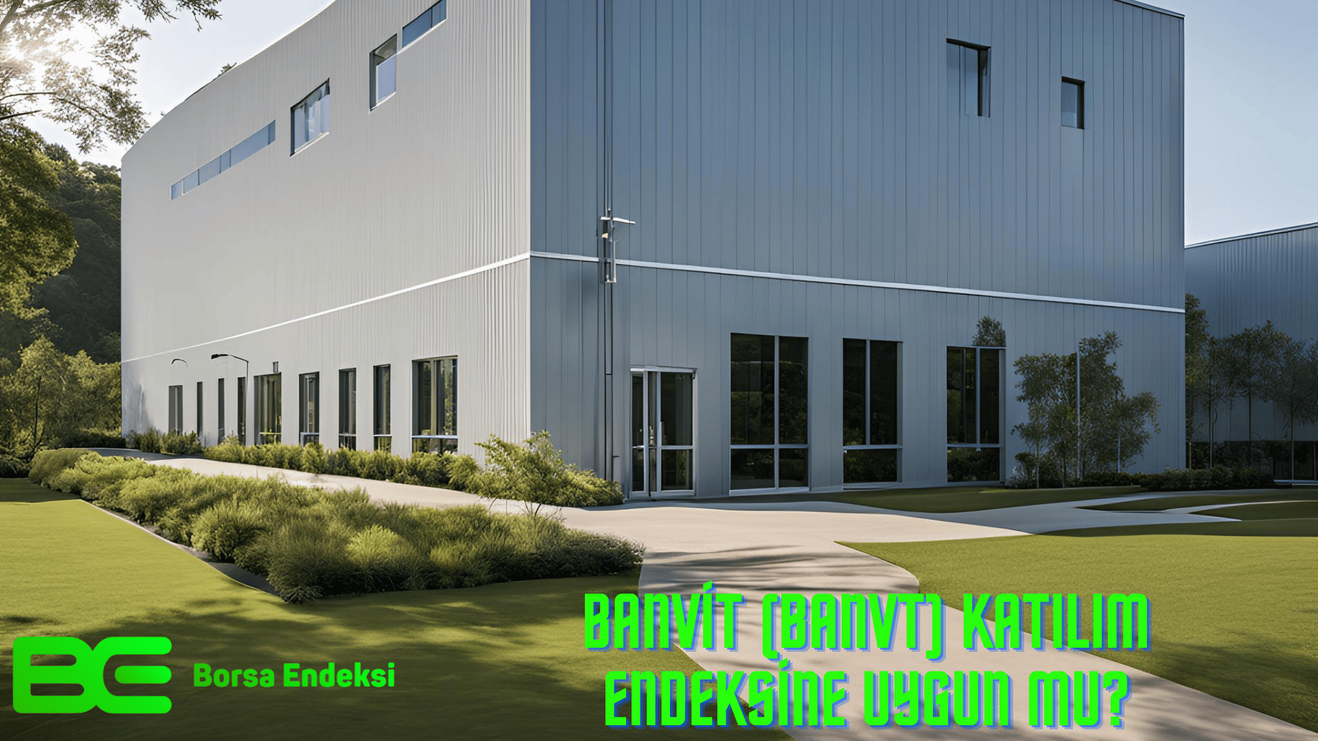 Banvit (BANVT) Katılım Endeksine Uygun Mu?