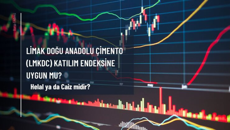 Limak Doğu Anadolu Çimento (LMKDC) Katılım Endeksine Uygun Mu?