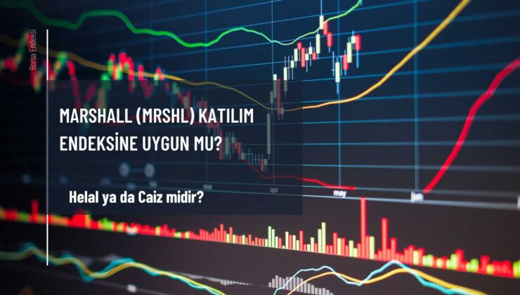 Marshall (MRSHL) Katılım Endeksine Uygun Mu?