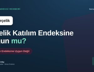 Arçelik Katılım Endeksine Uygun mu?