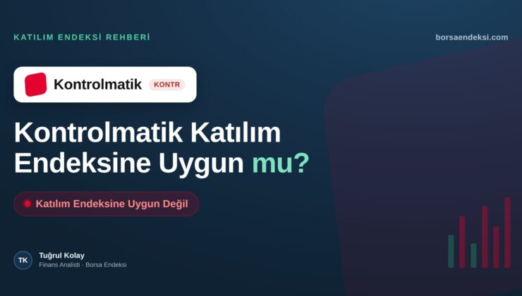 Kontrolmatik (KONTR) Katılım Endeksine Uygun mu?