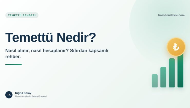 Temettü Nedir? Nasıl Alınır ve Nasıl Hesaplanır?